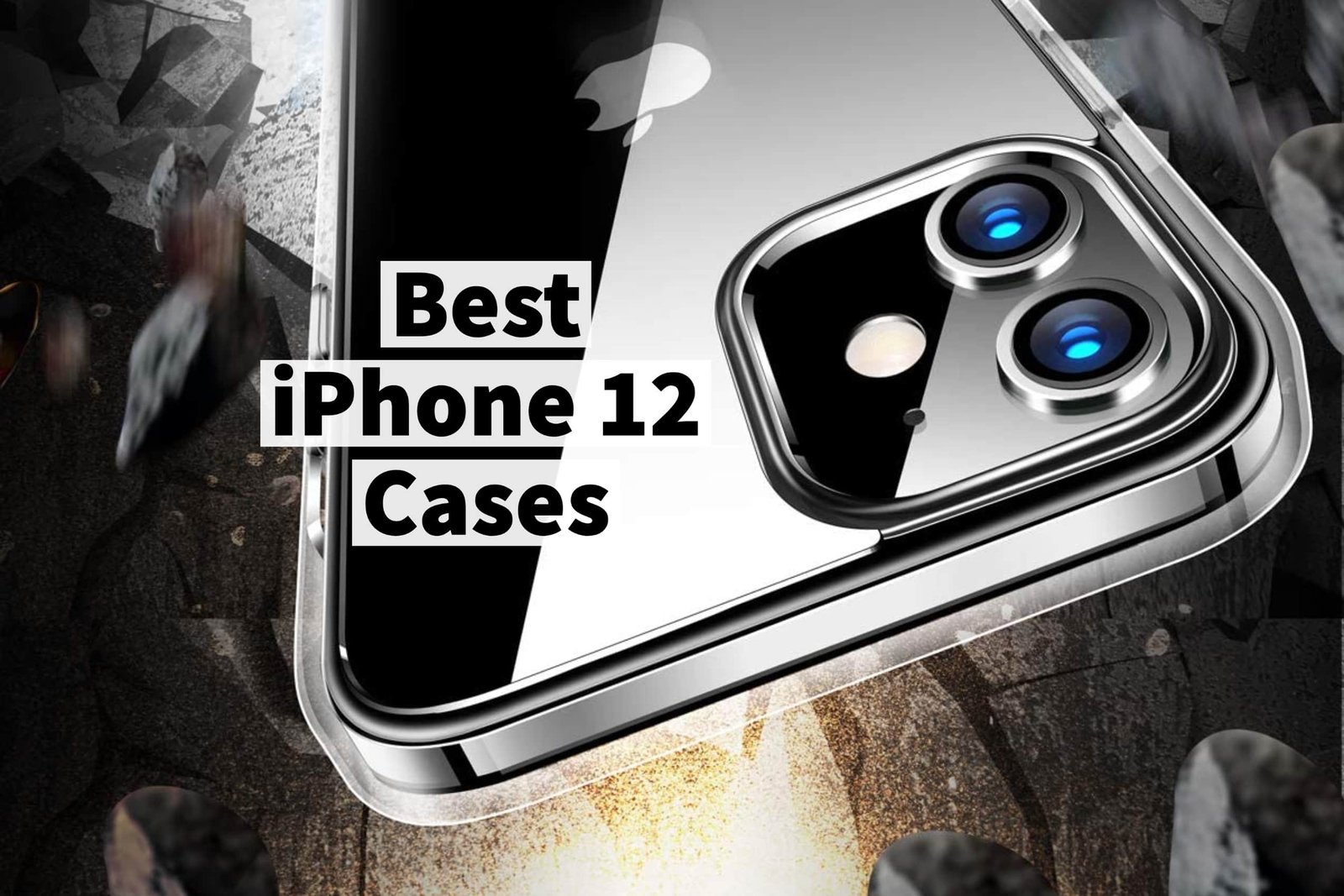 Best iPhone 12 Cases