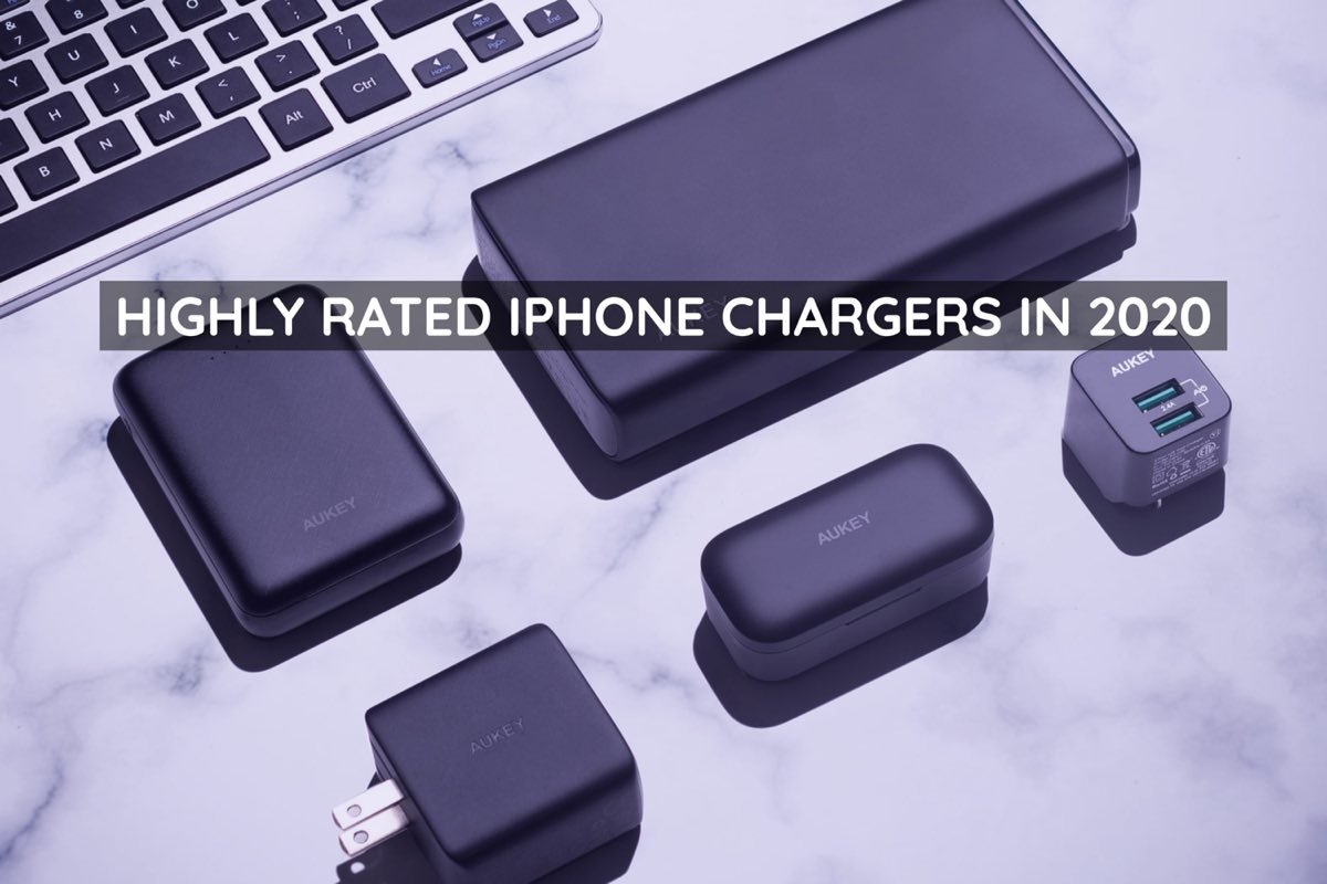 Best iPhone Chargers in 2020